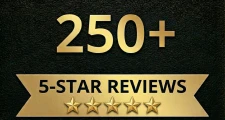 250+ Five Star Reviews